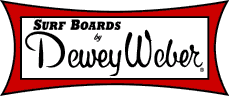 Dewey Weber Surf Boards